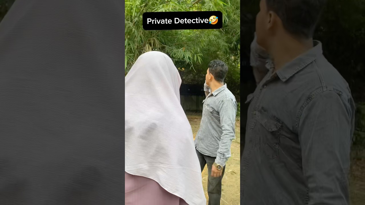 Private detective 😂