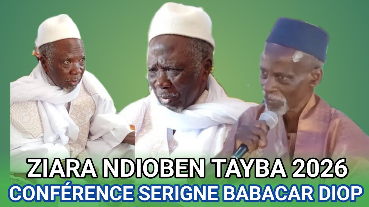 Ziara annuel de ndioben tayba 2026 conférence serigne babacar diop