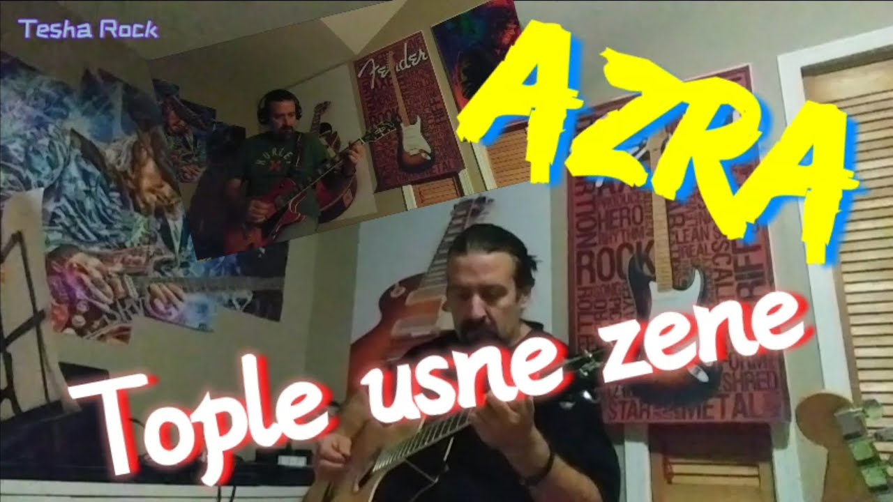 Azra - Tople usne zene. PESMA + LEKCIJA na gitari!