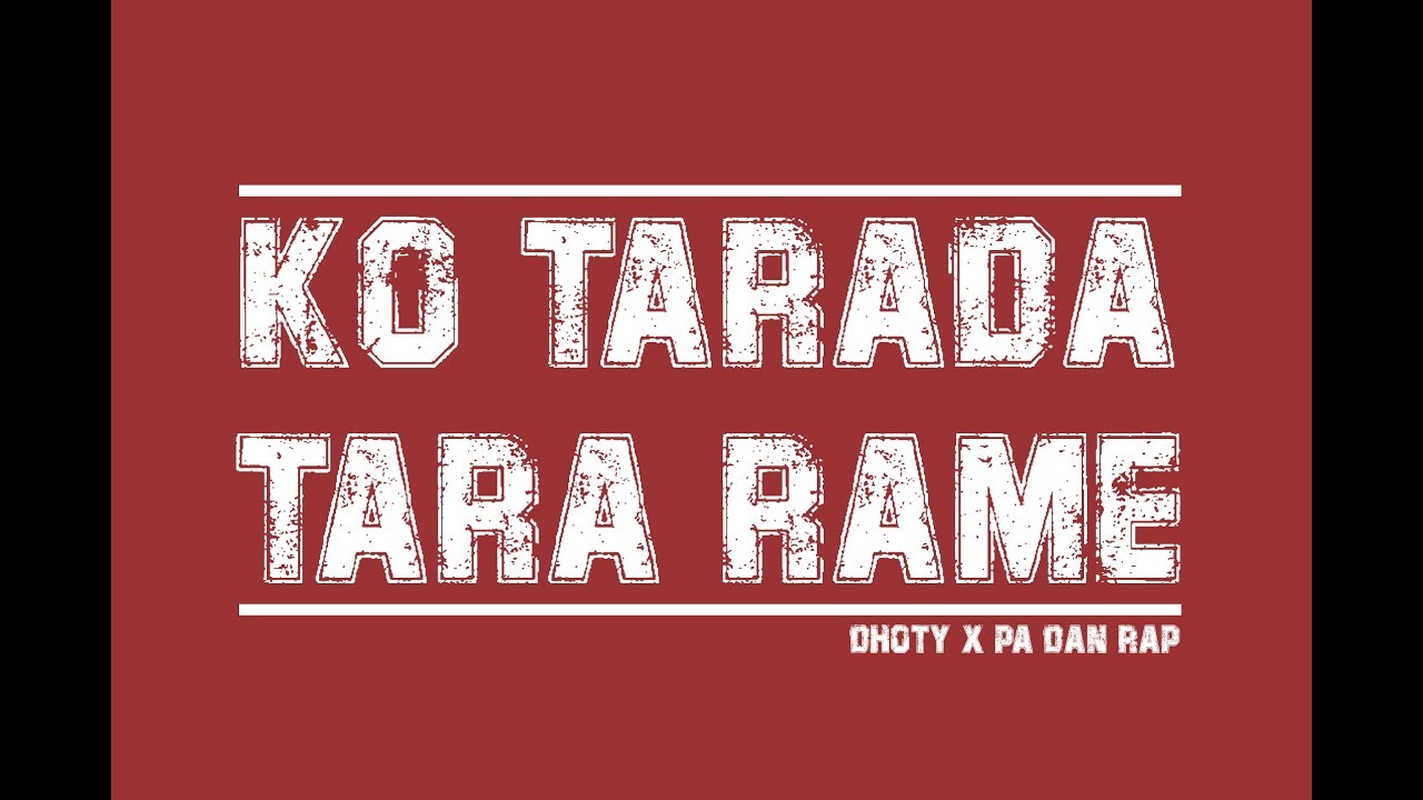 Dhoty x Pa Dan Rap - Ko Tarada Tara Rame ( Official Liric Video )