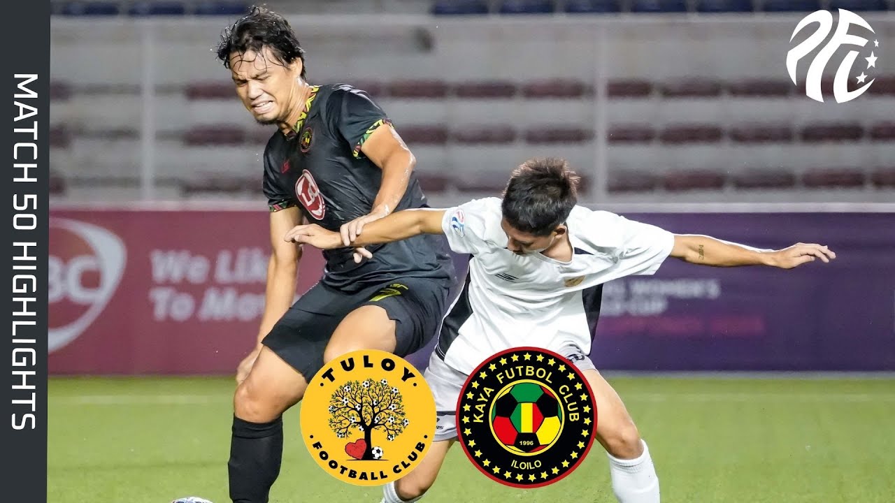TULOY FC VS KAYA FC - ILOILO || Match Highlights | PFL 2025-2026 | M50