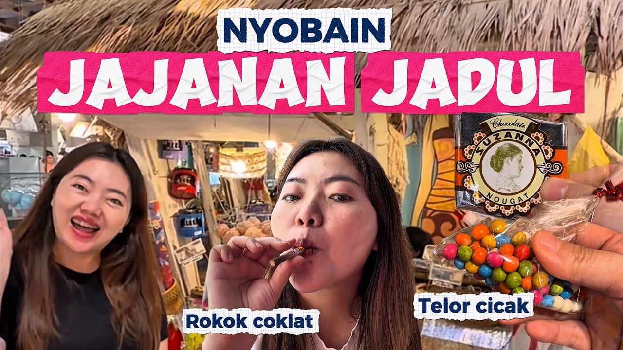 NYOBAIN JAJANAN JADUL #dewivanow #jajananunik #jajananjadul 