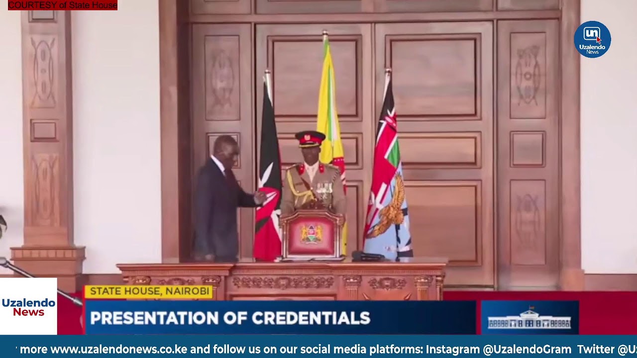 LIVE: President Ruto Presides Over the Presentation of Credentials, State House, Nairobi