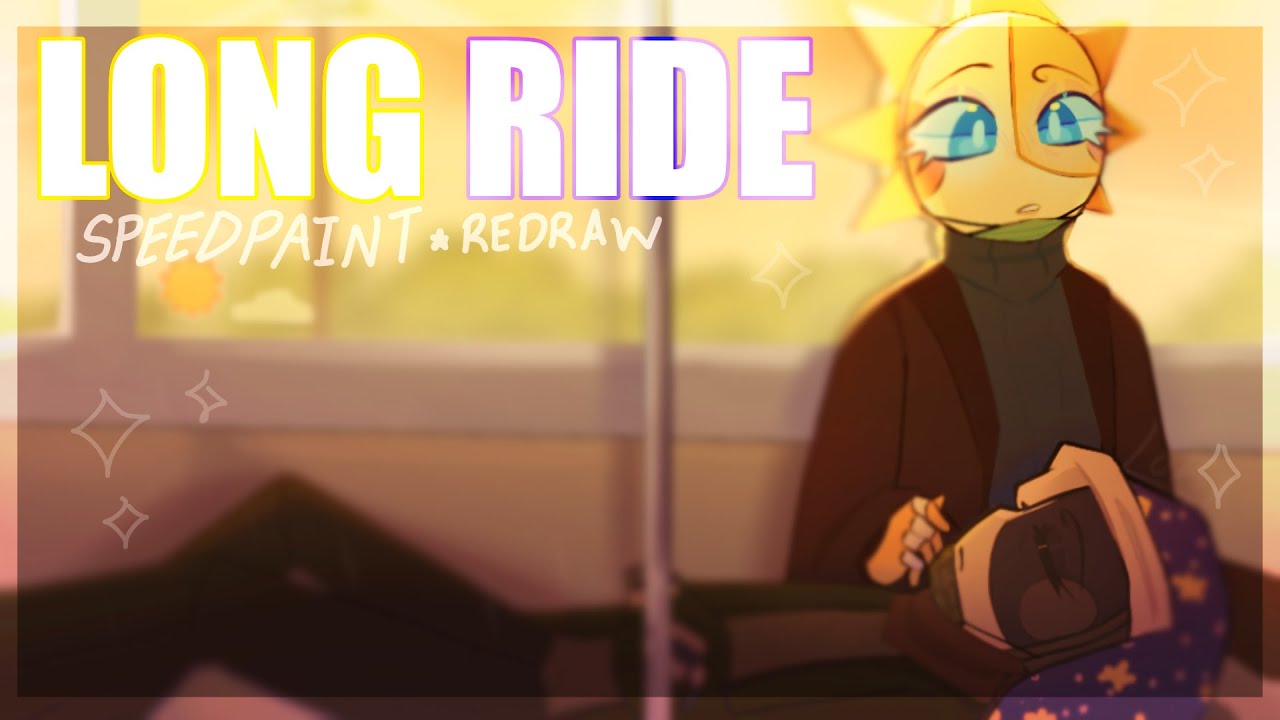 🌼☀️||Long Ride||REDRAW||gift•@PhoniiNCher||🌙🌻