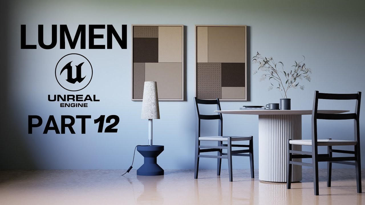 LUMEN | لومن در آنریل انجین 5 (جلسه دوازدهم)