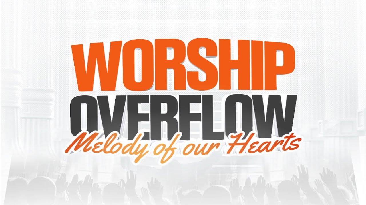 #Live WORSHIP OVERFLOW  | 29 JUNI 2025