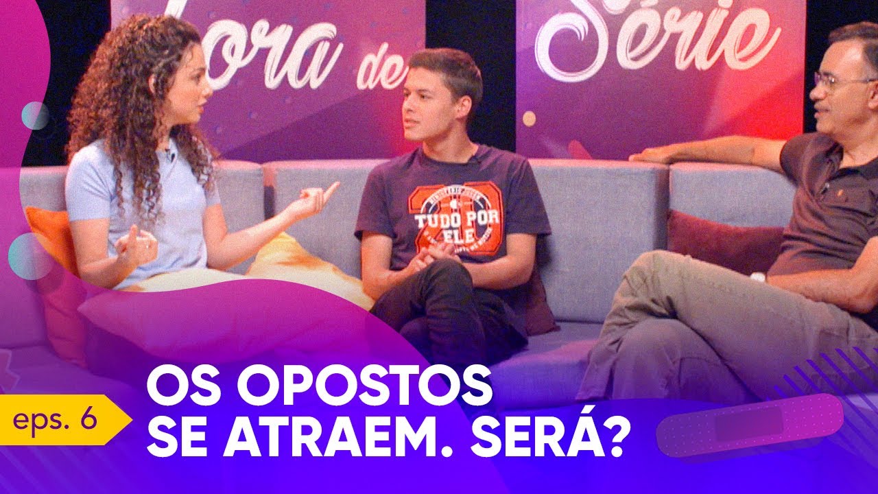 OS OPOSTOS SE ATRAEM. SERÁ? | FORA DE SÉRIE BACKSTAGE (EPS6)