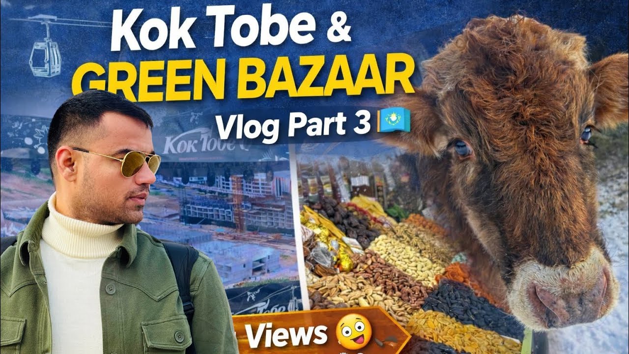 Almaty Travel Vlog Part 3 🇰🇿 | Kok Tobe Hill & Green Bazaar | Things to Do in Almaty