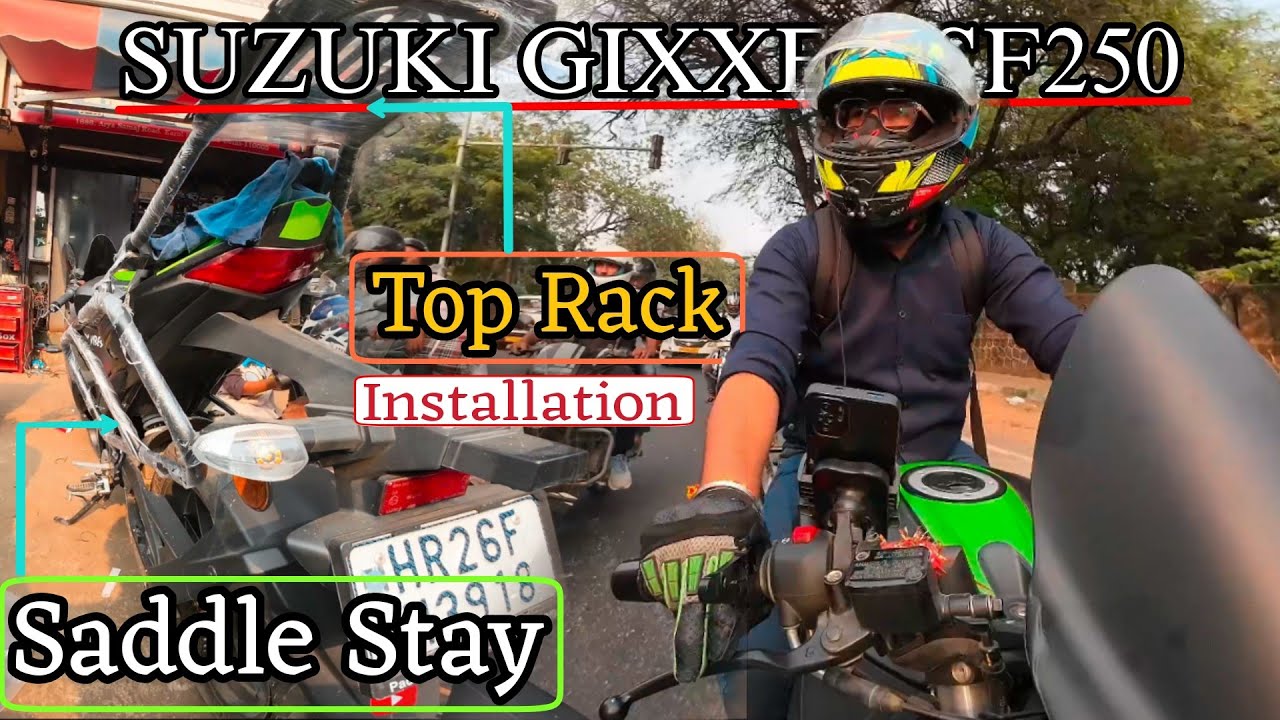 Saddle Stay & Top Rack For Gixxer SF250 | Gixxer SF250 & 150 Touring Modifications | Installation