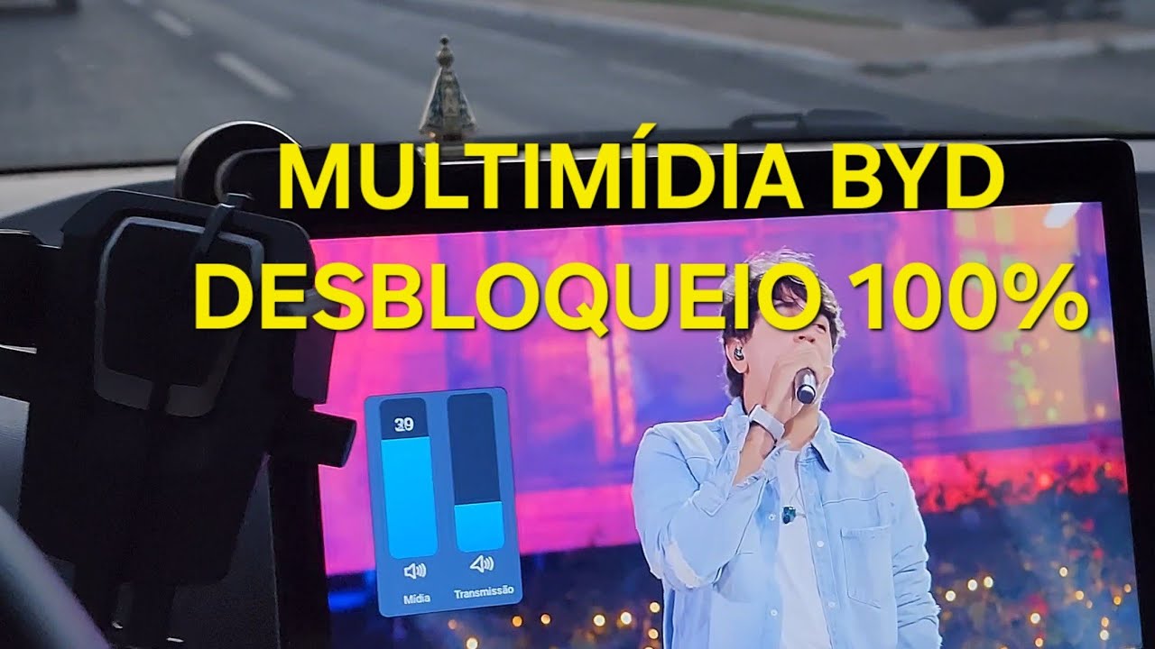 DESBLOQUEIO COMPLETO MULTIMÍDIA BYD. 