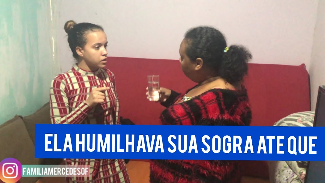 ELA HUMILHAVA SUA SOGRA ATE QUE...