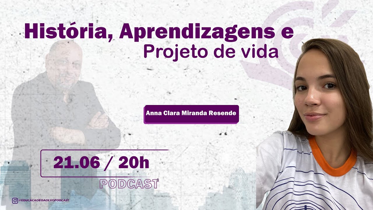História, Aprendizagens e Projeto de vida