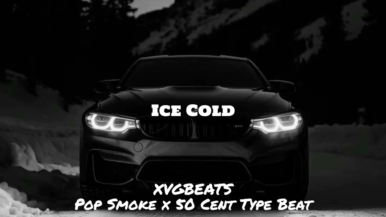 [FREE] Pop Smoke x 50 Cent Type Beat - Ice Cold