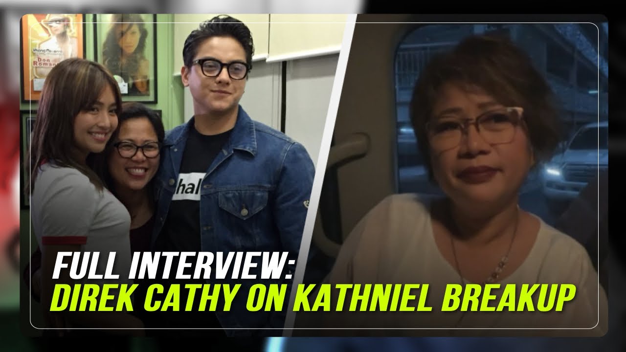 What Direk Cathy told KathNiel after breakup announcement | ABS-CBN News