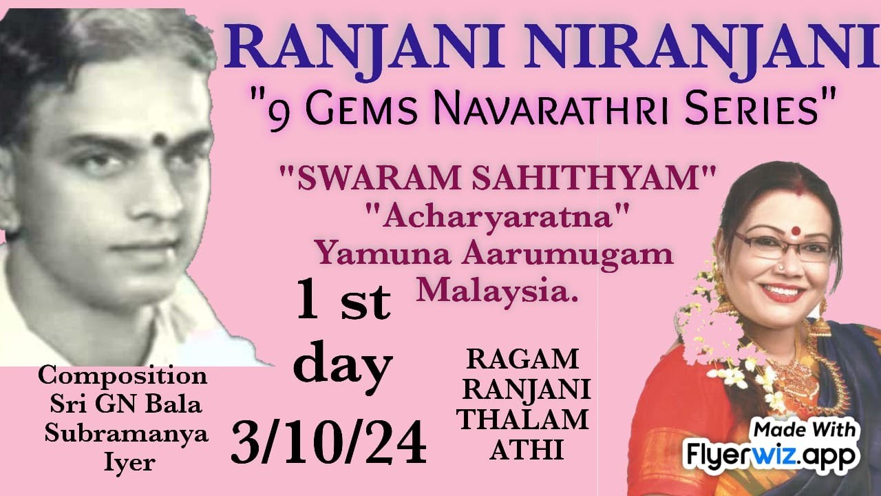 Ranjani Niranjani in Ragam Ranjani | Learn Swaram & Sahityam with Yamuna Aarumugam | Navatri day 1