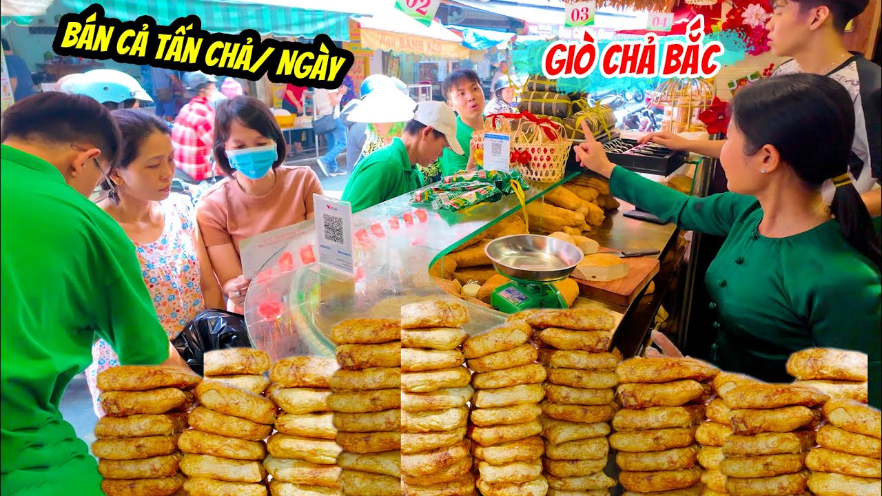L&ograve; Gi&ograve; Chả Bắc Nổi Tiếng S&agrave;i G&ograve;n B&aacute;n Cả Tấn Gi&ograve; Chả Mỗi Ng&agrave;y Dịp Tết Kh&aacute;ch V&acirc;y K&iacute;n Mua