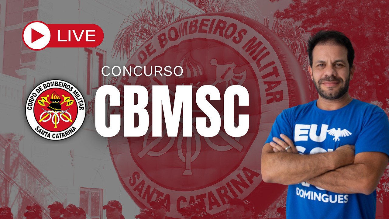 Concurso CBMSC: Análise do EDITAL