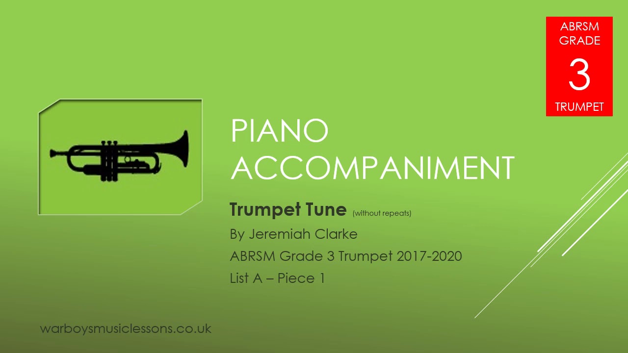 Piano Accompaniment - Trumpet Tune by Jeremiah Clarke - ABRSM Grade 3 Trumpet 2017-2020 List A:1