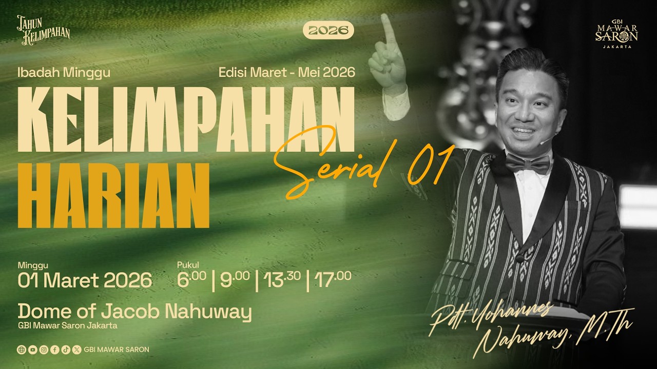 Ibadah Minggu IV - Pdt. Yohannes Nahuway, M.Th | 12 Kelimpahan Jemaat GBI Mawar Saron