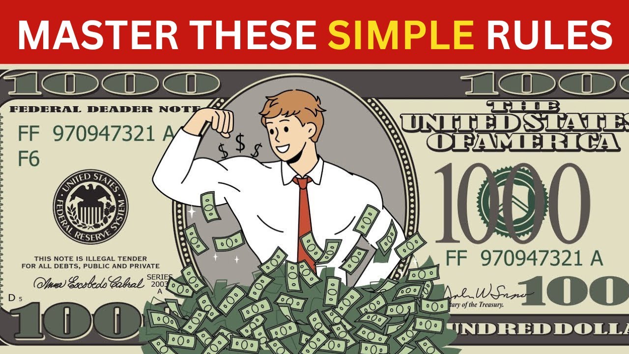 7 Simple Rules To Manage Your Money Better | Money Mastery