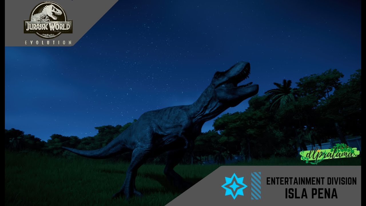 JURASSIC WORLD EVOLUTION | ISLA PENA | ENTERTAINMENT MISSION