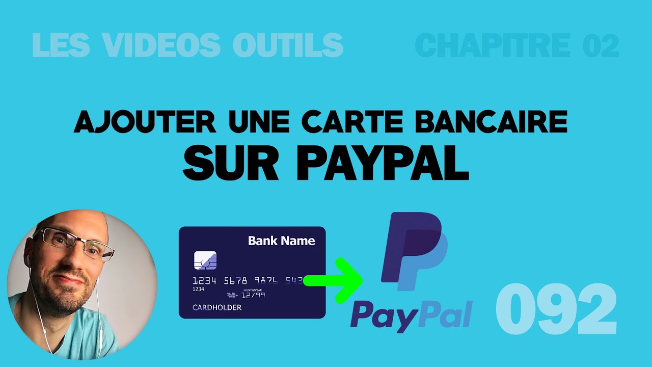Ajouter une carte bancaire sur mon compte Paypal