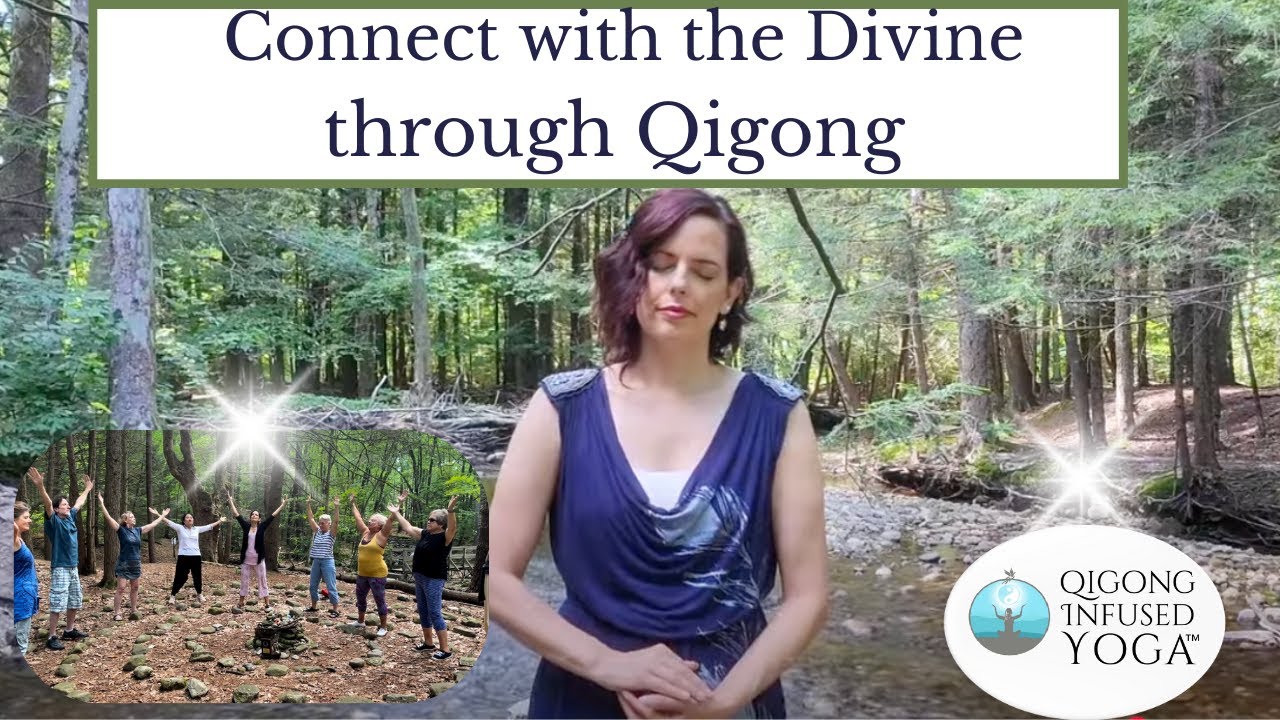 Connect with the Divine through Qigong | Mind-Body Practice for Spiritual Connection