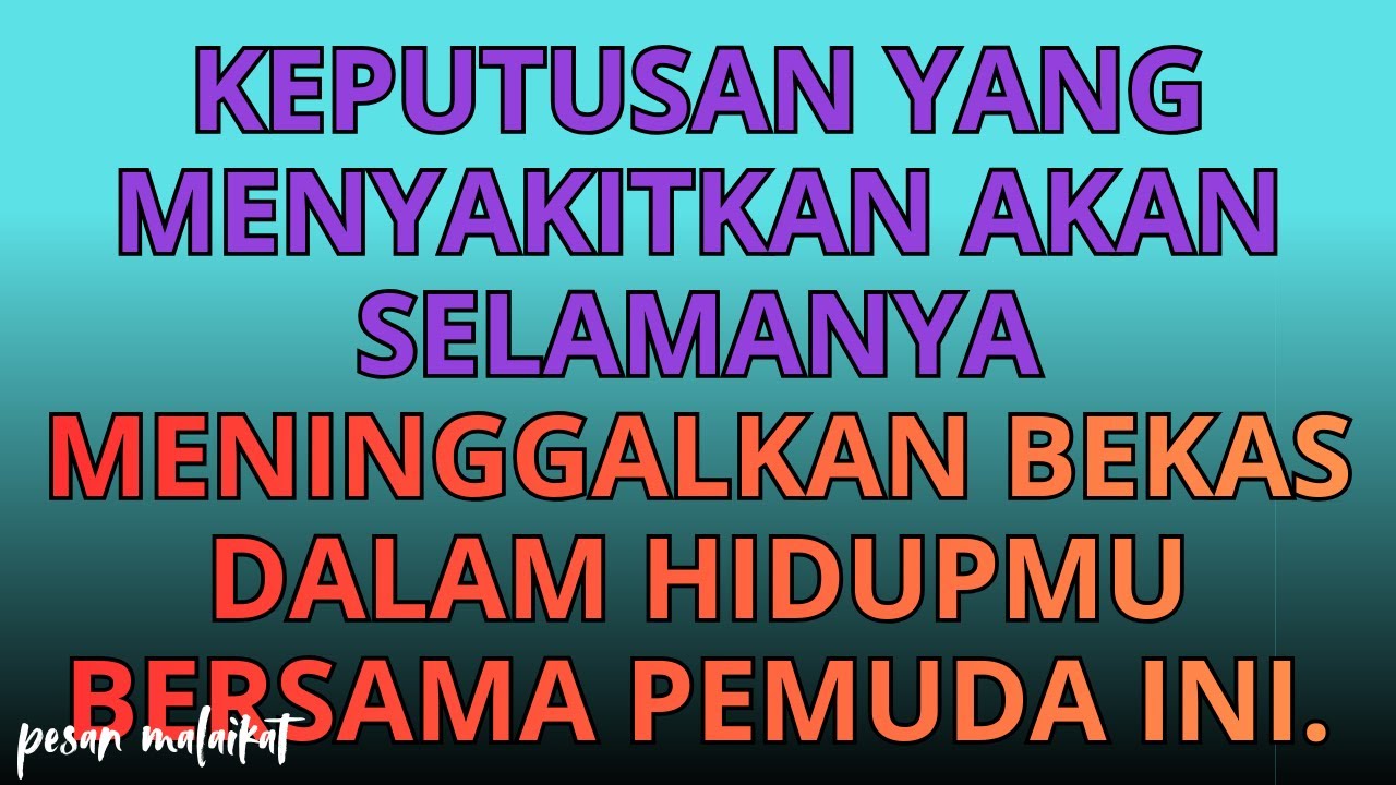 💌Keputusan yang menyakitkan akan selamanya meninggalkan bekas dalam hidupmu bersama pemuda ini.