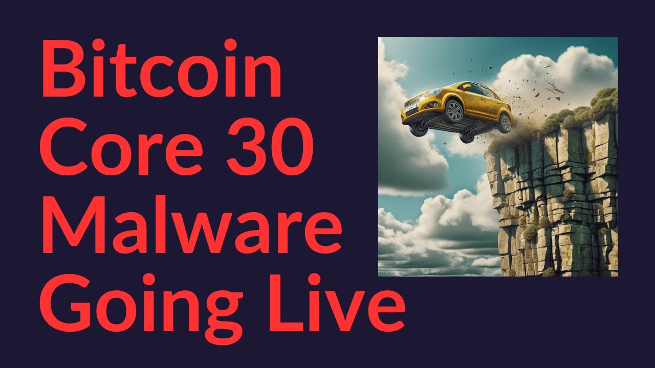Malware w Bitcoin Core 30 wchodzi do użycia