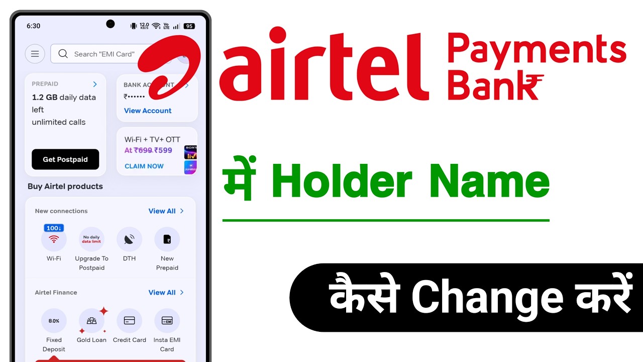 Airtel Payments Bank Me Holder Name Kaise Change Kare, Airtel Thanks Holder Name Change