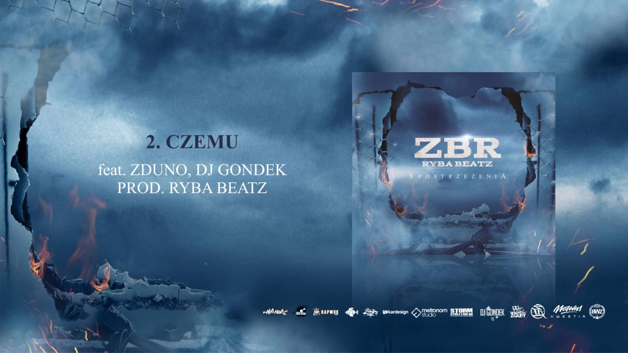 2. ZBR/RB-Czemu Feat. ZdunO // Dj Gondek