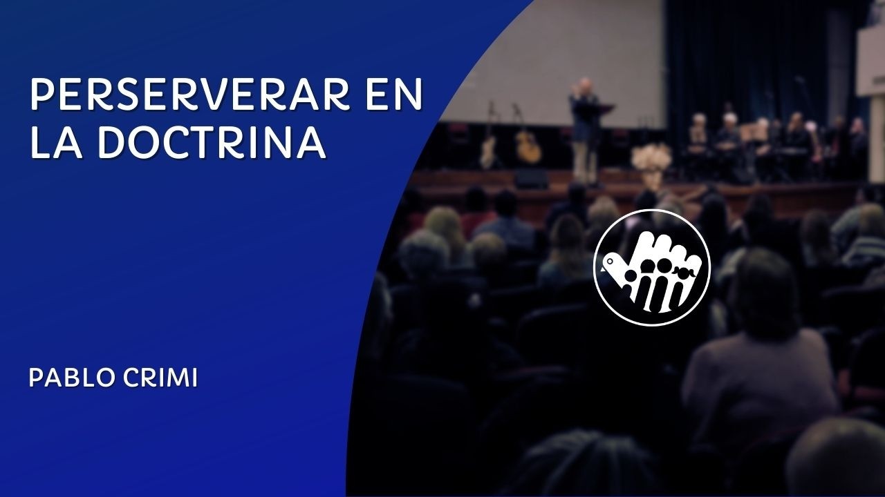 Reunión 14/03/26 |  Perseverar en la Doctrina - Pablo Crimi | Asamblea Cristiana