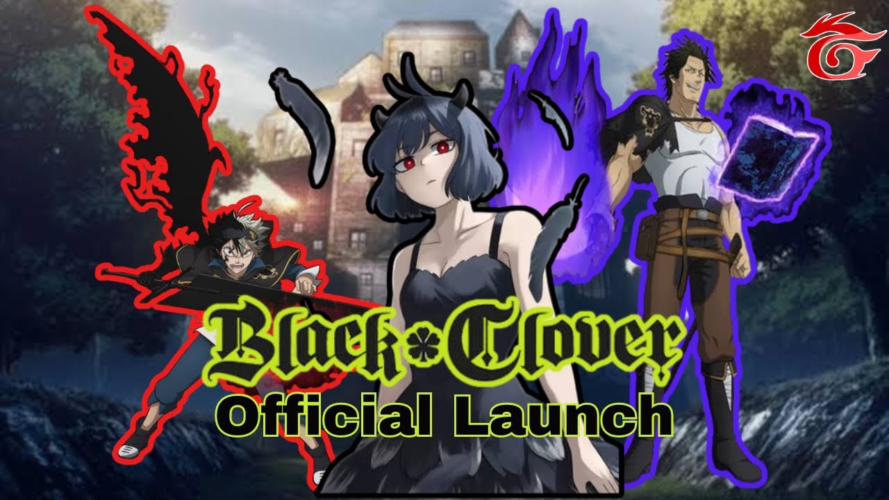 Official Launch!! Gacha + Gameplay Chapter 1 🔥 Black Clover Mobile Global