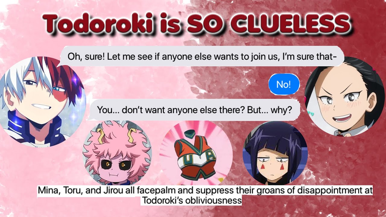 Todoroki is SO CLUELESS 🤦‍♂️🤦‍♀️| MHA Texts | TodoMomo