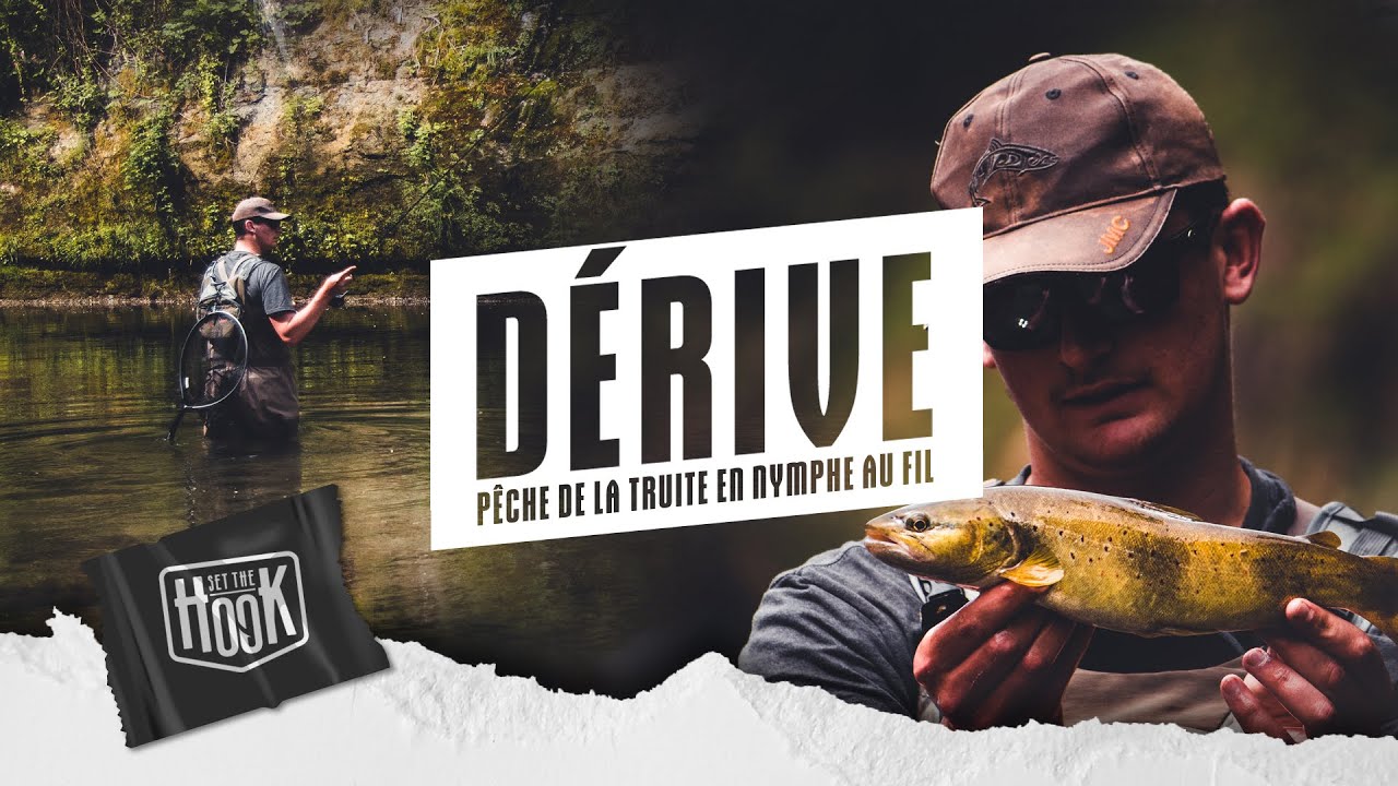 DÉRIVE | Pêche de la TRUITE en NYMPHE AU FIL