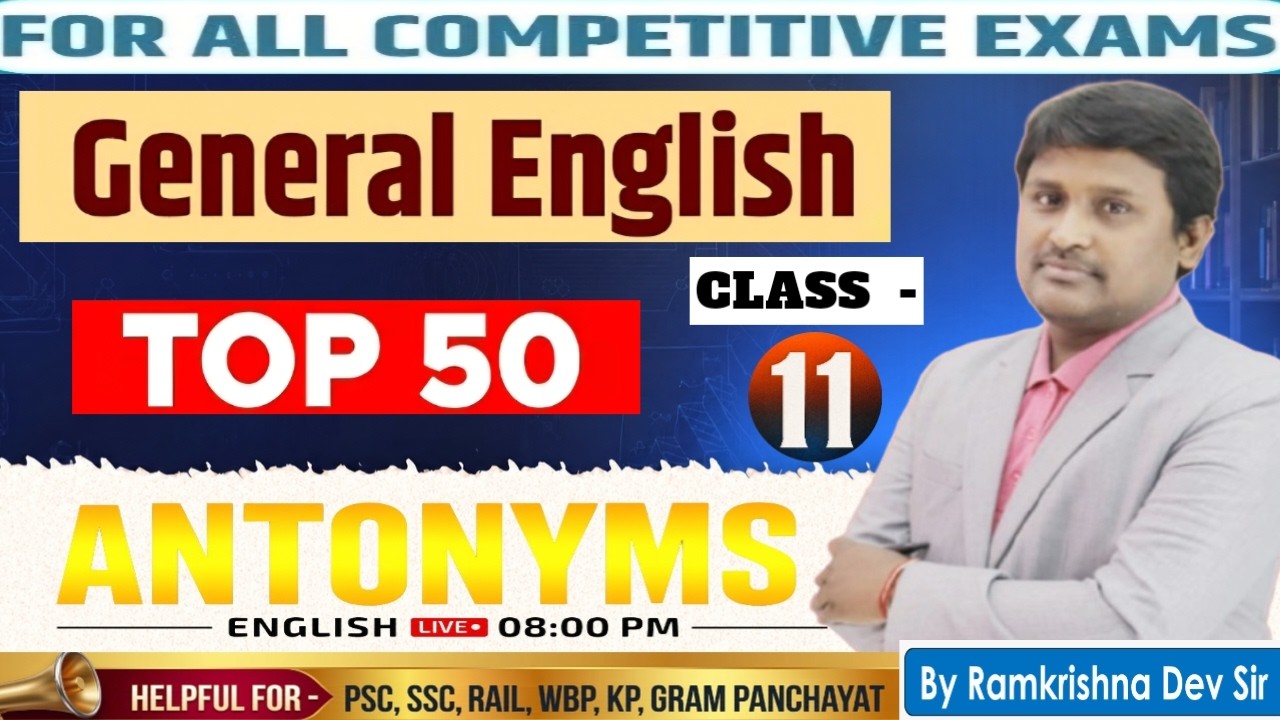 Objective English || Antonyms || English Class - 11 || By Ramkrishna Dev Sir ||