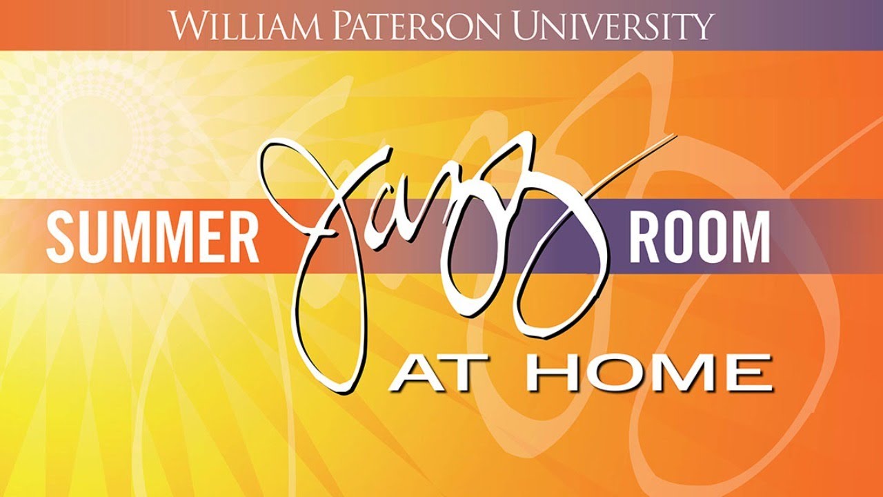WPUNJ Summer Jazz at Home 2020 |  Tardo Hammer Soundcheck