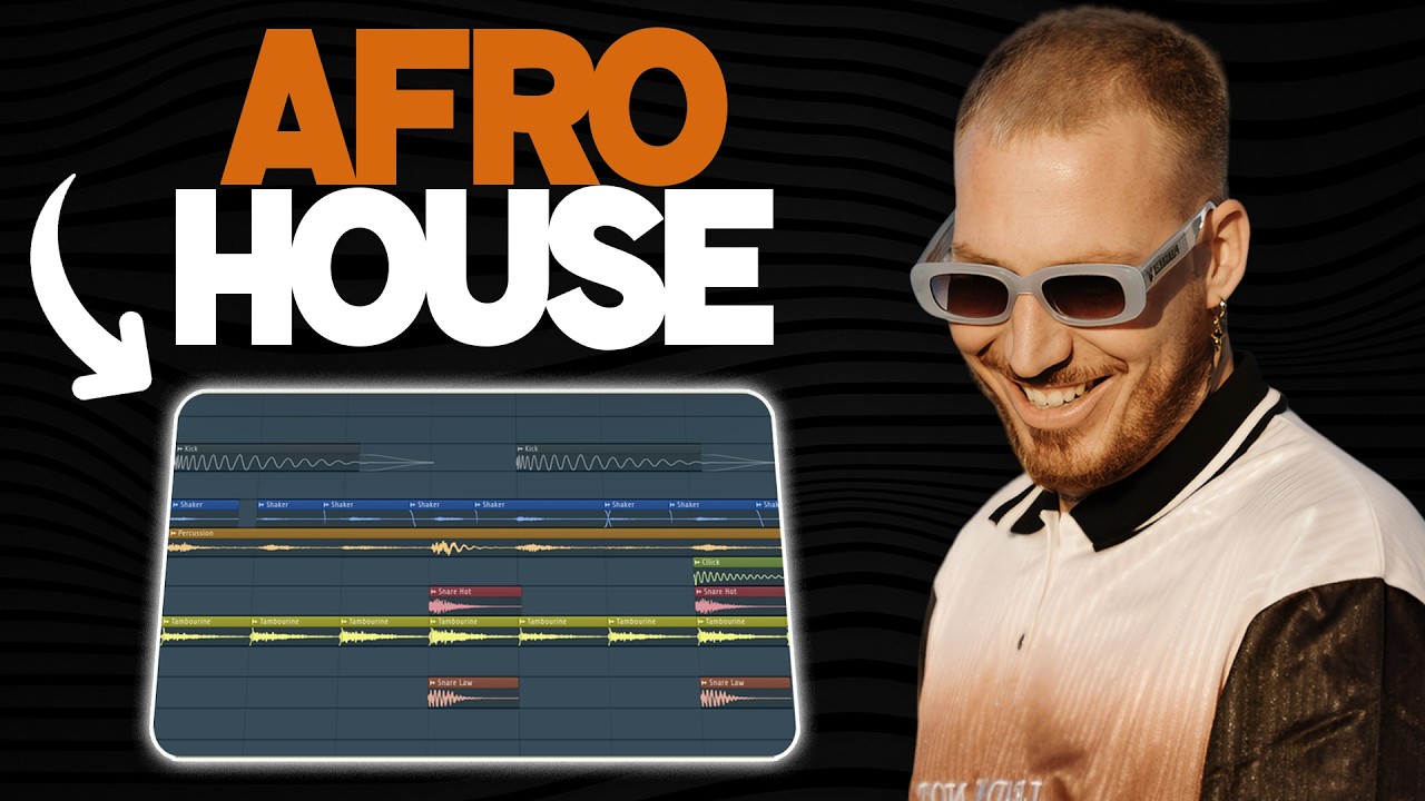 FAIRE UN SON AFRO HOUSE COMME UN PRO