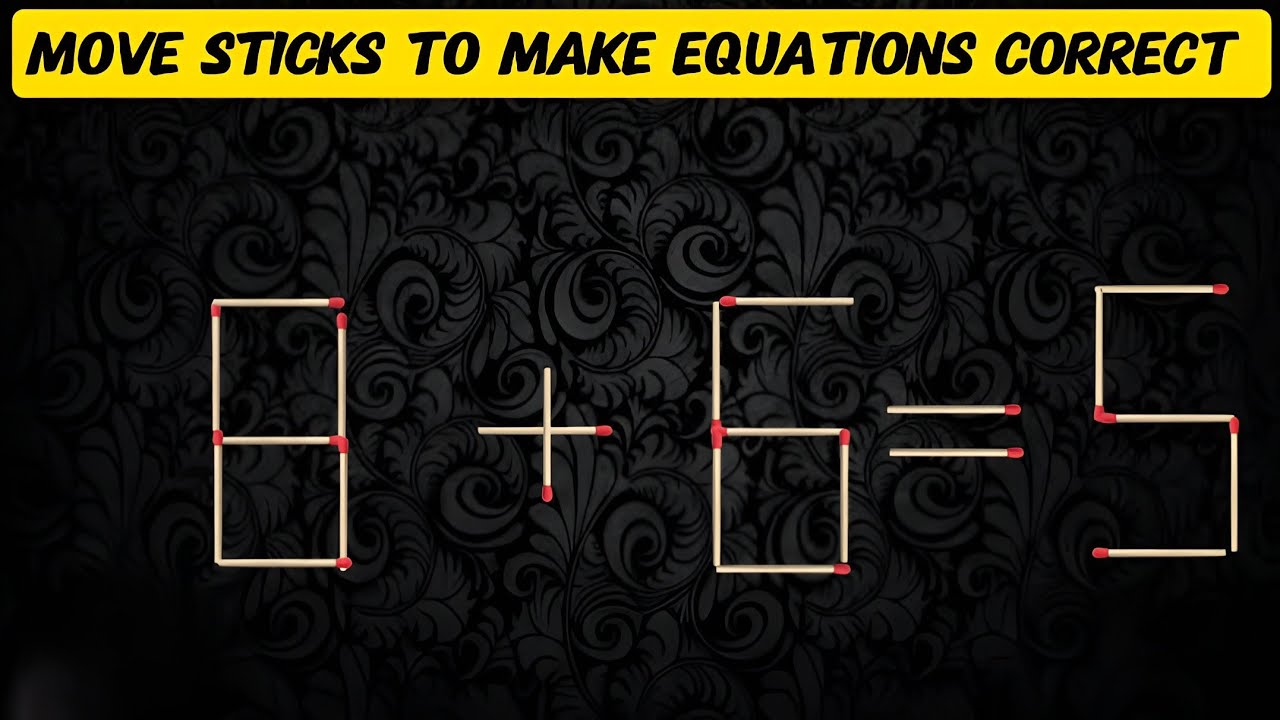 Brain Exercise|| IQ Tests|| Fix Equations|| Matchstick Puzzle 