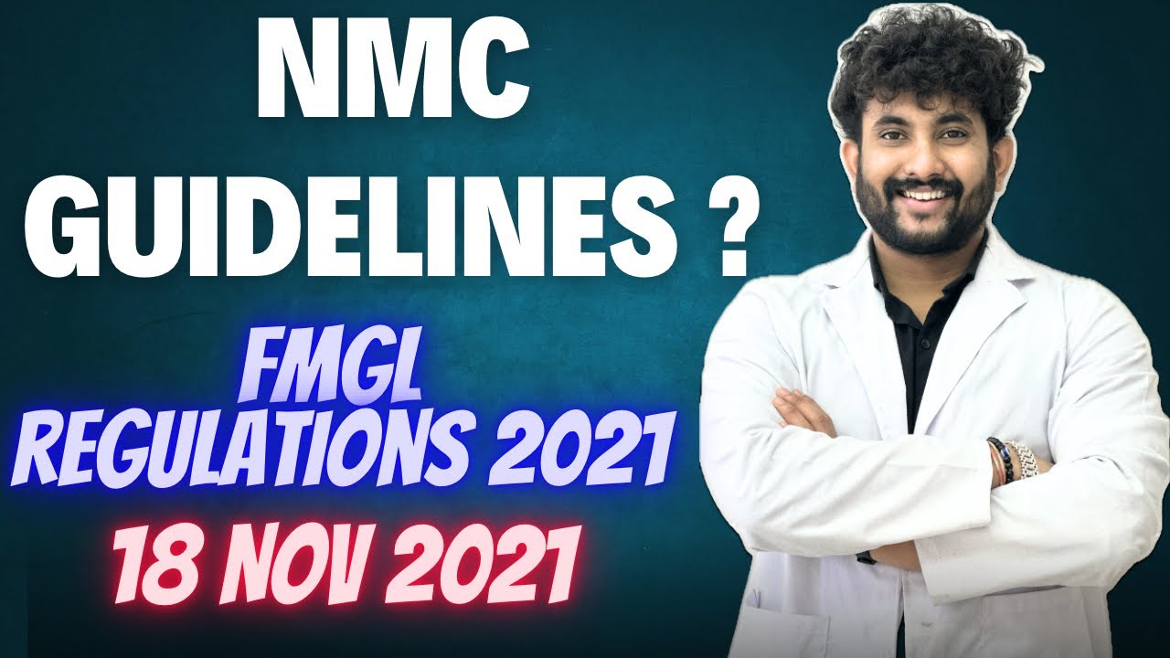 FMGL Regulations 2021 | NMC Guidelines | MBBS ABRAOD