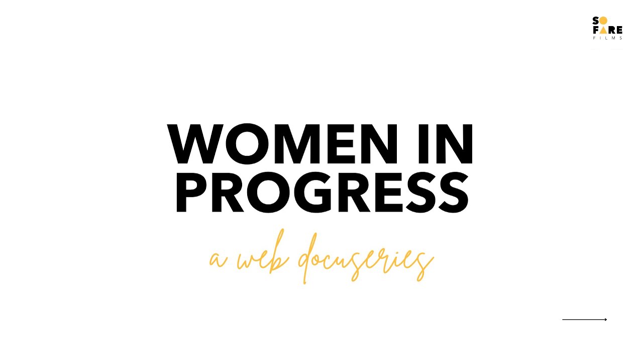Women in Progress super trailer