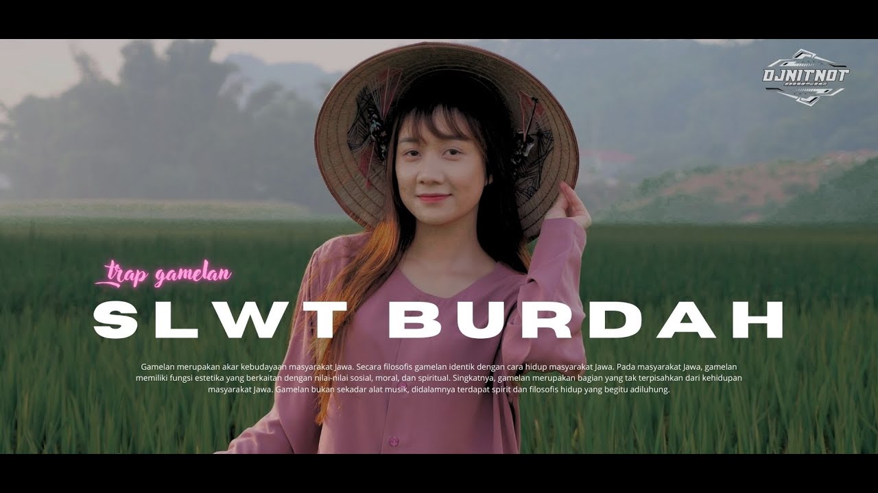 DJ TRAP GAMELAN SHOLAWAT BURDAH EPIC DROP SUPER ADEM