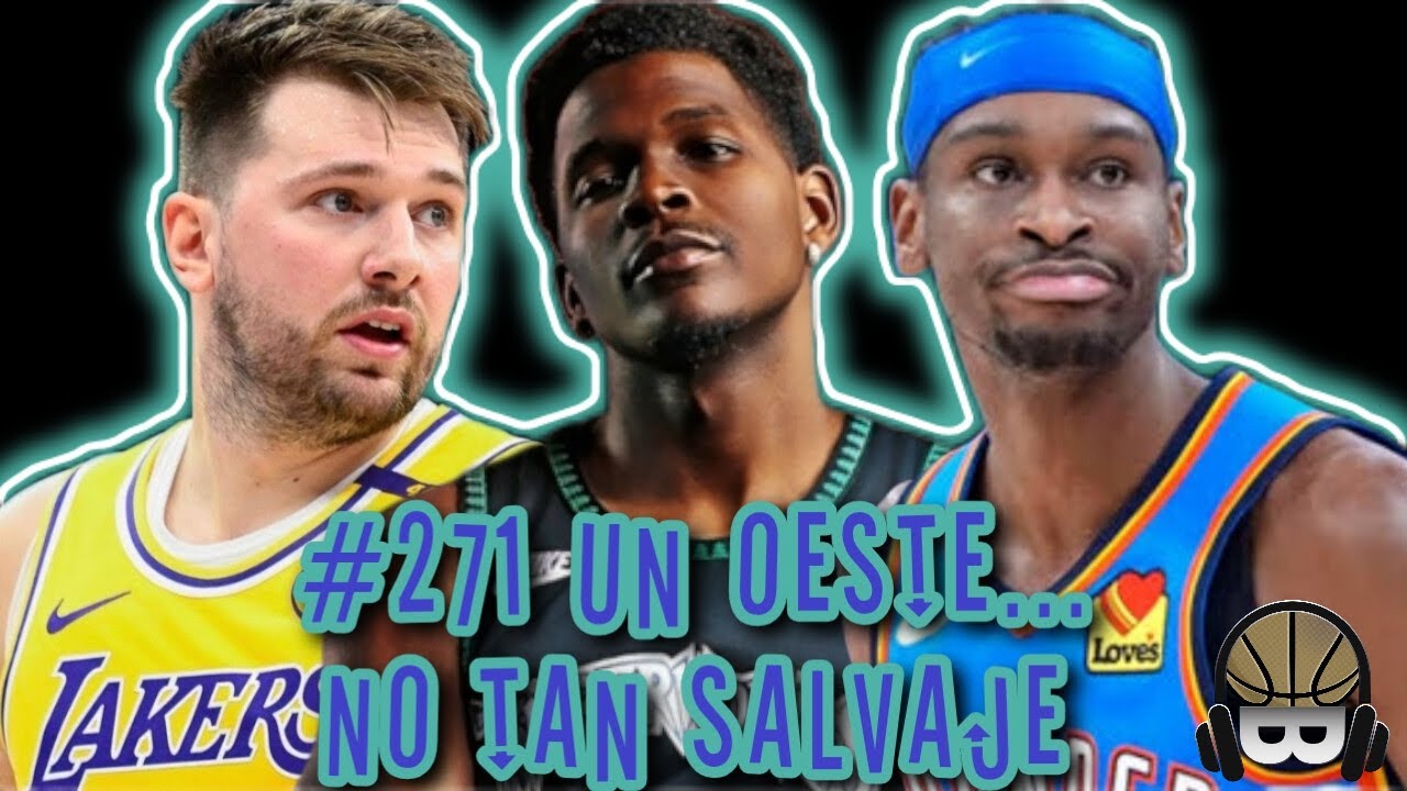 #271 - Un Oeste... NO tan salvaje
