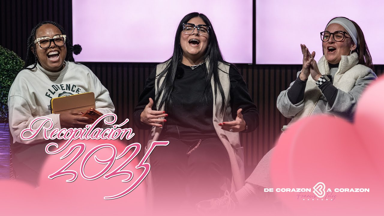 Recopilación 2025 | De Corazón a Corazón #podcast