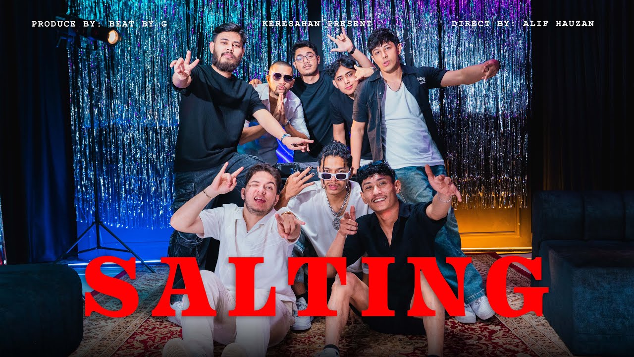Keresahan Team - Salting (Official Music Video)