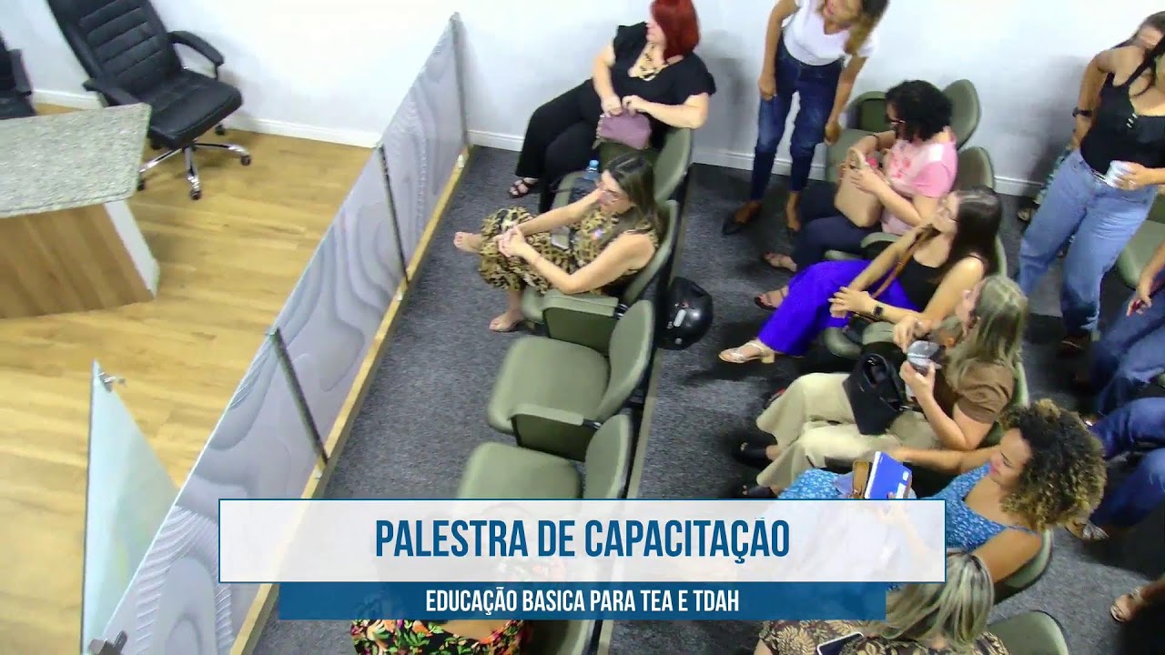 Palestra Capacitação Educação Basica - TEA e TDAH