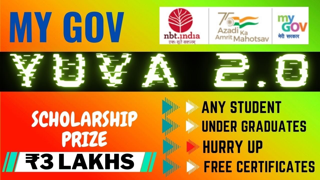My Gov Scholarship 2022 | Scholarship Prize ₹3 Lakhs | Any Student | Free Certificates