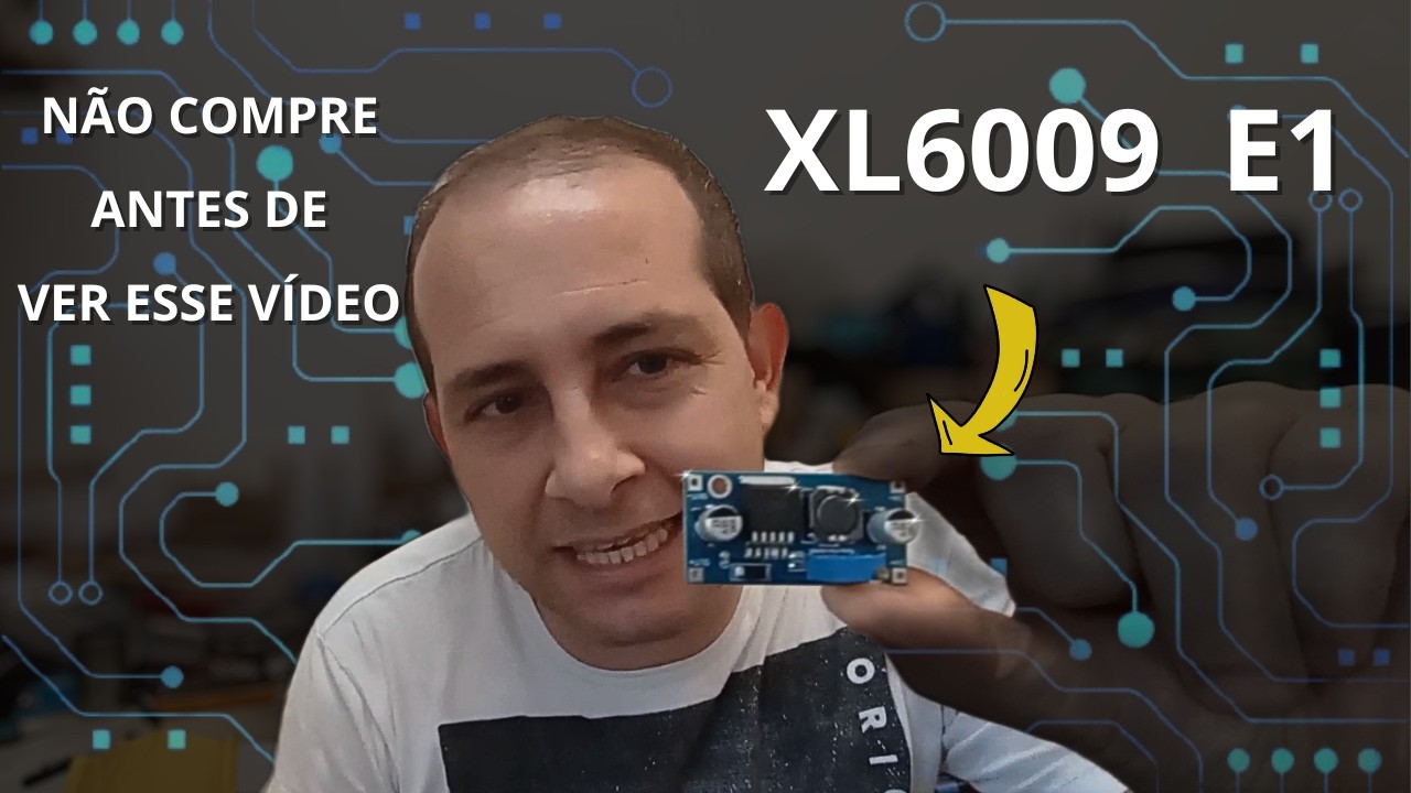 👉 Como dimensionar corretamente o módulo Step Up XL6009 (DC-DC)
