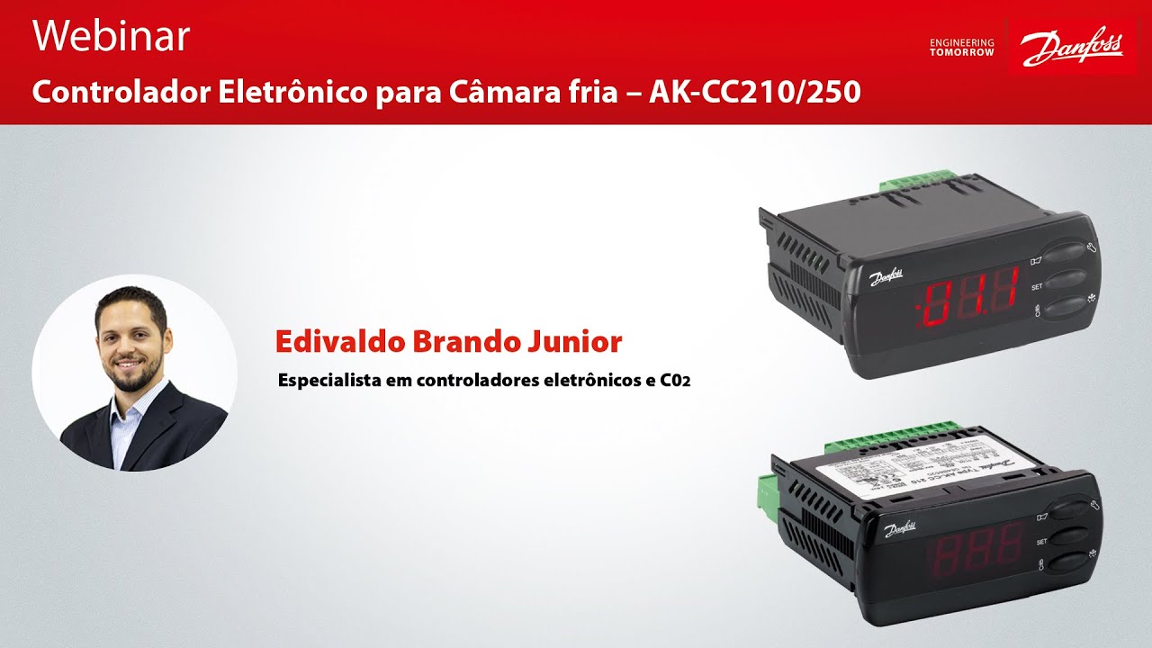Webinar Danfoss: Controlador Eletrônico para Câmara fria – AK-CC210/250