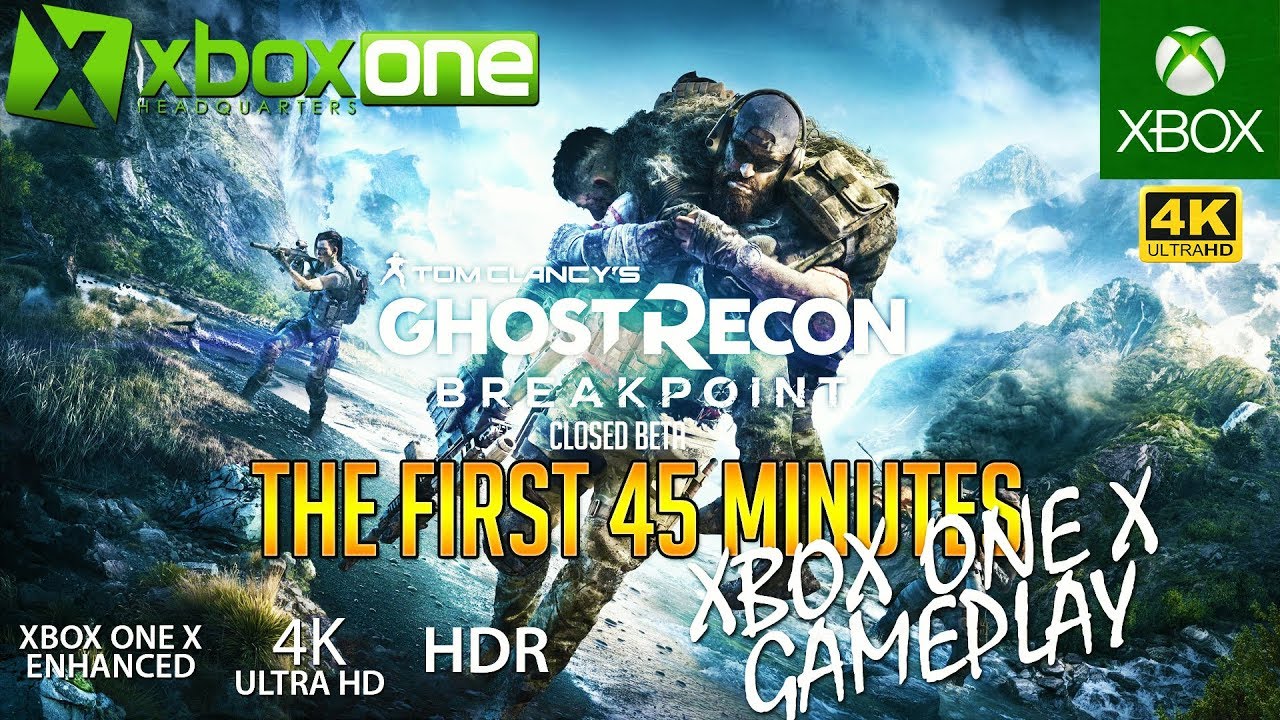 Tom Clancy's Ghost Recon: Breakpoint Xbox One X 4K Gameplay - The First 45 Minutes in UHD 2160p